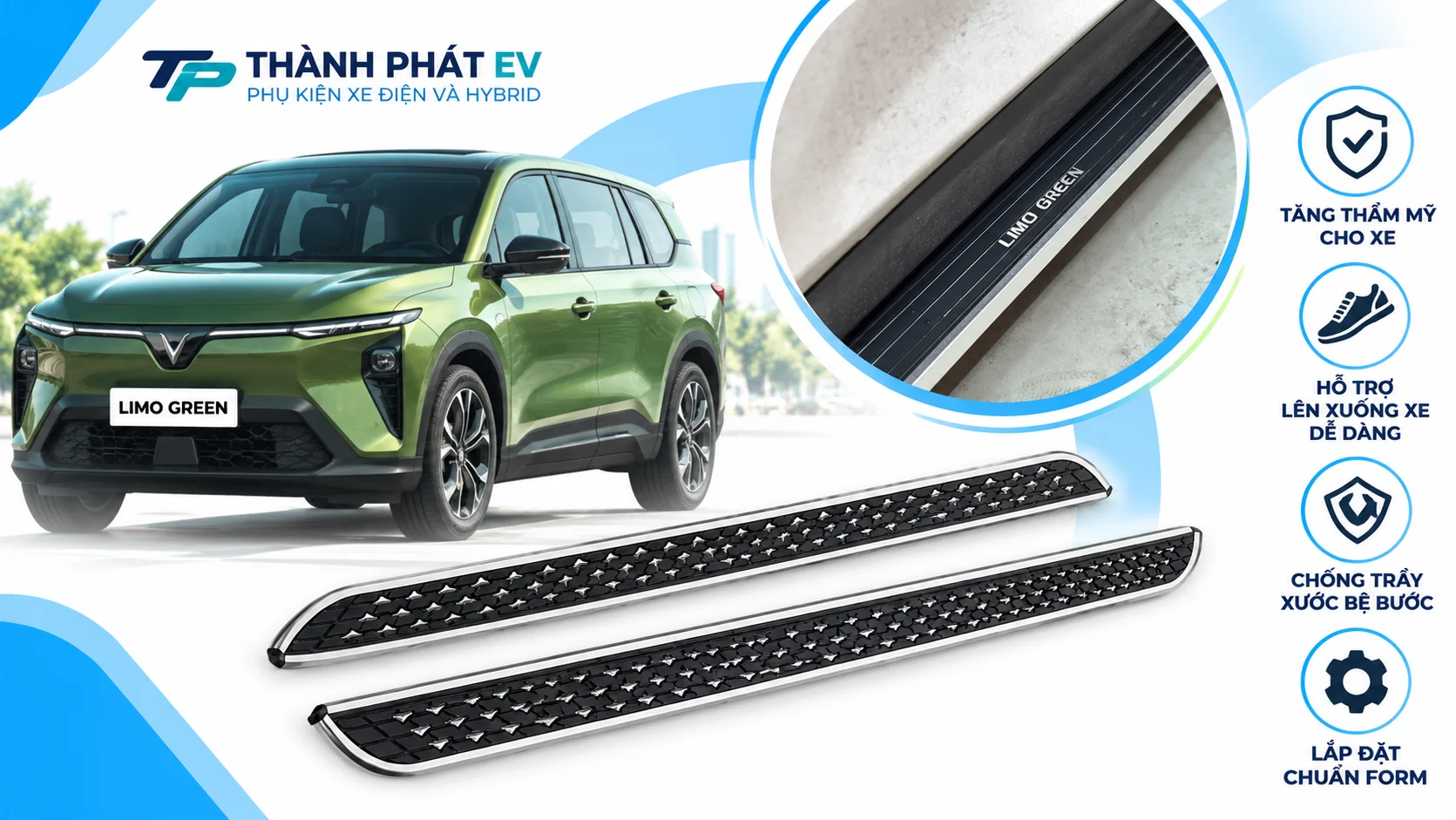 Bậc Bước Cho Limo Green