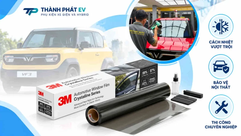 Phim Cách Nhiệt 3M Crystaline Pro Cho VF3